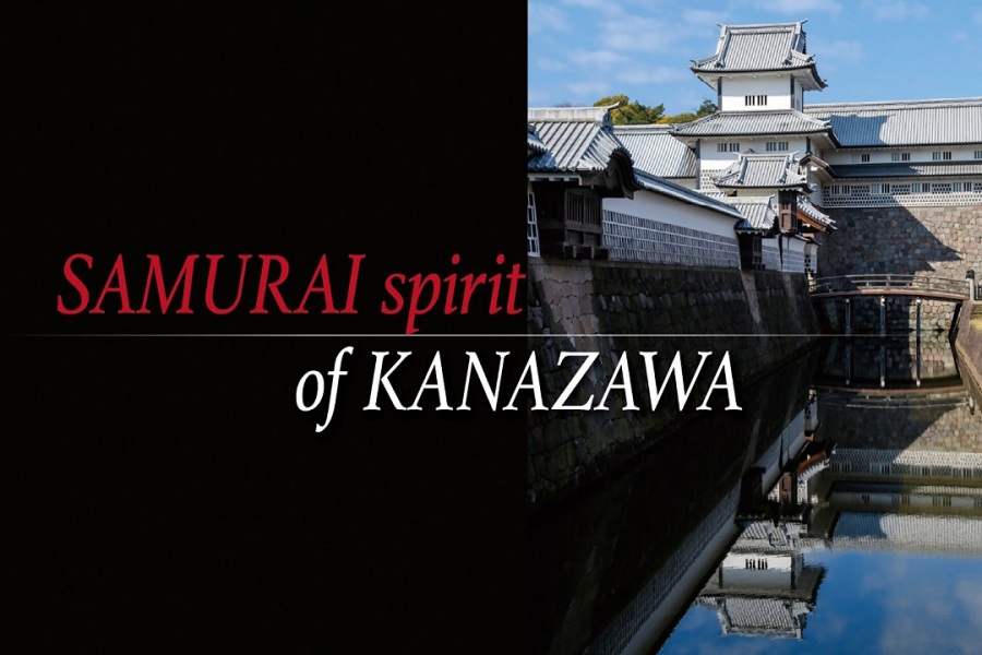 SAMURAI spirit of KANAZAWA