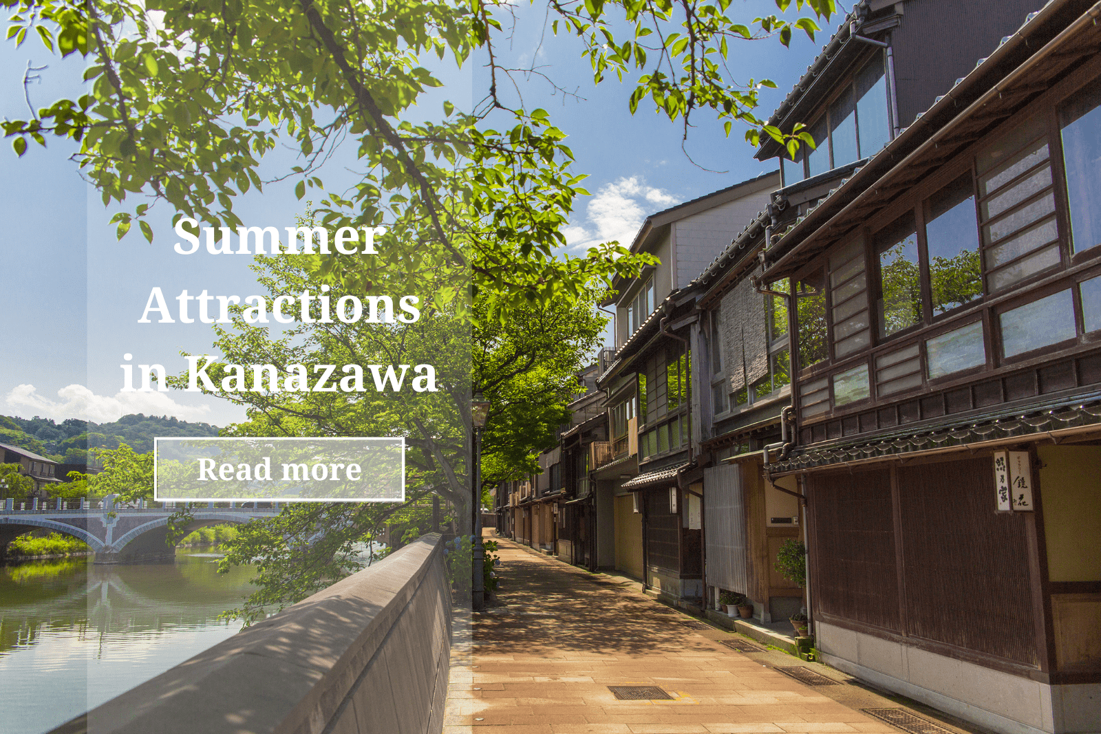 Summer attraction in Kanazawa
