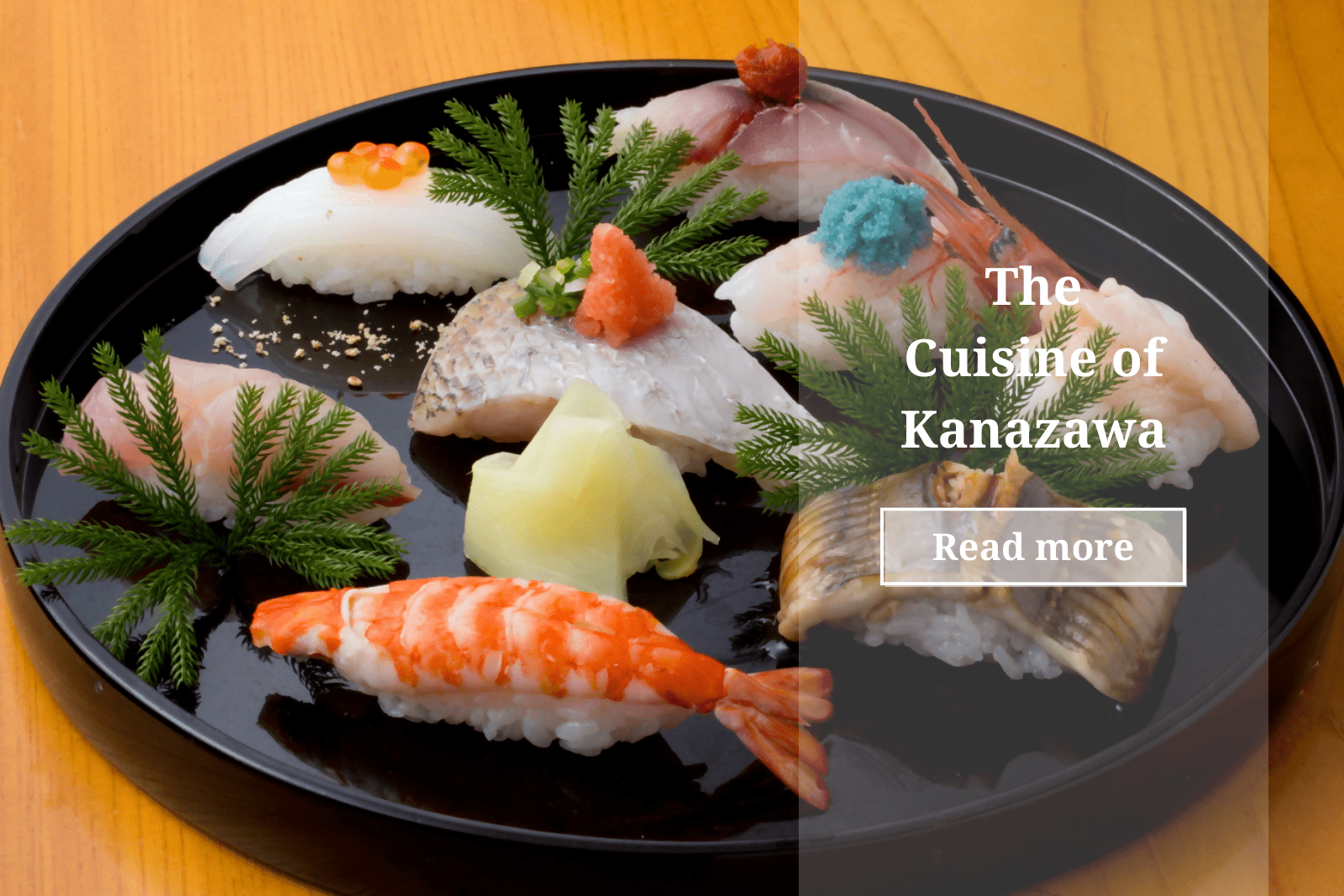 The Cuisine of Kanazawa